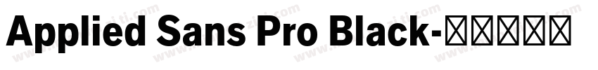 Applied Sans Pro Black字体转换